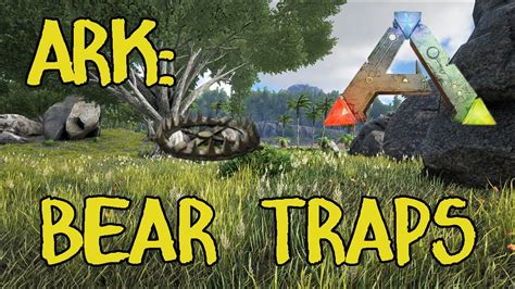 ark survival bear trap|small bear trap ark.